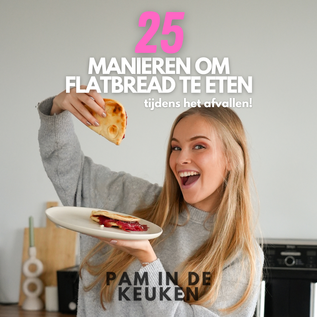 25 Manieren om flatbread te eten tijdens het afvallen!